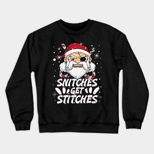 Snitches Get Stitches Santa Hat Funny Santa Pirate Candy Cane Crewneck Sweatshirt by alcoshirts